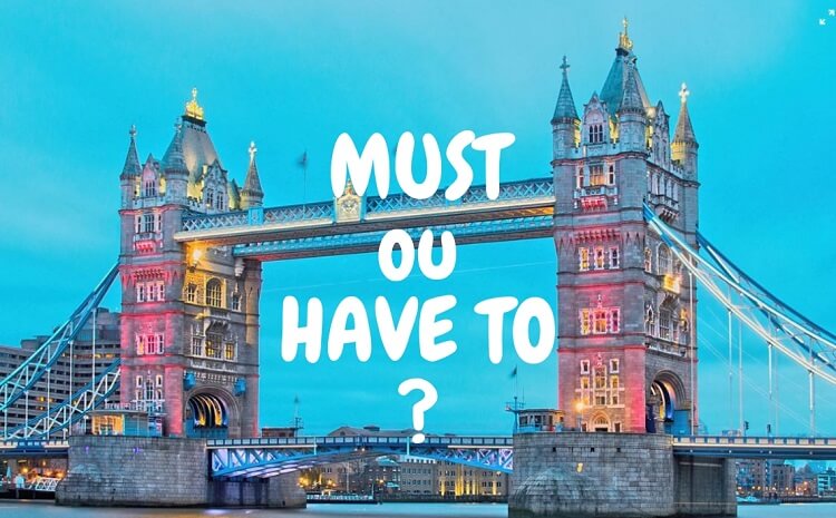 L'obligation en anglais: 'must' ou 'have to' ? - Anglais-rapide